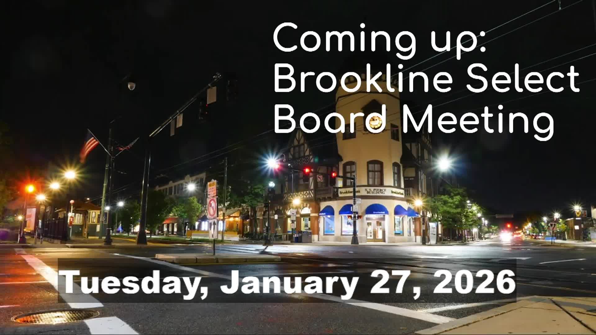 Brookline Select Board Meeting - January 27, 2026